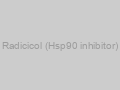 Radicicol (Hsp90 inhibitor)